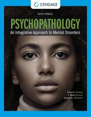 Psychopathology: An Integrative Approach to Mental Disorders - Durand, V., and Barlow, David, and Hofmann, Stefan