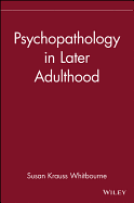 Psychopathology in Later Adulthood