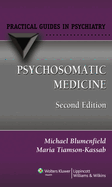 Psychosomatic Medicine: A Practical Guide