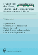 Psychosoziale Und Somatische Prdiktoren Fr Das Survival Und Die Langzeitlebensqualitt Nach Herztransplantation