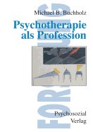 Psychotherapie ALS Profession