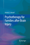 Psychotherapy for Families after Brain Injury