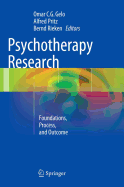 Psychotherapy Research: Foundations, Process, and Outcome