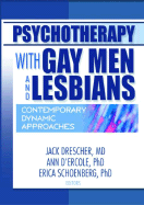 Psychotherapy with Gay Men and Lesbians: Contemporary Dynamic Approaches
