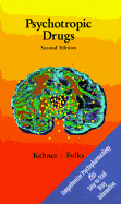Psychotropic Drugs - Keltner, Norman L, Edd, RN, Crnp, and Folks, David G, MD