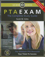 PTA Exam: The Complete Study Guide
