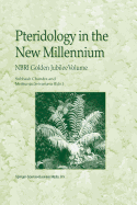 Pteridology in the New Millennium: NBRI Golden Jubilee Volume