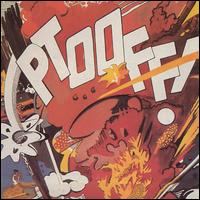 Ptooff! - The Deviants