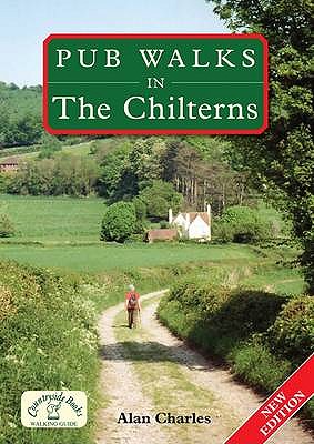 Pub Walks in the Chilterns - Charles, Alan