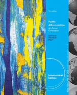 Public Administration, International Edition: An Action Orientation