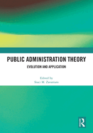 Public Administration Theory: Evolution and Application