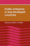 Public Enterprise in Less Developed Countries