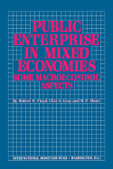 Public Enterprise in Mixed Economies: Some Macroeconomic Aspects