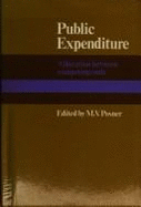 Public Expenditure: Allocation Between Competing Ends