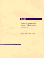 Public Expenditures in the United States: 1952-1993