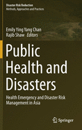 Public Health and Disasters: Health Emergency and Disaster Risk Management in Asia