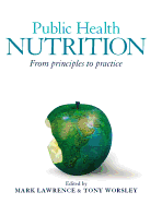 Public Health Nutrition: From Principles to Practice