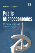 Public Microeconomics: Efficiency and Equity in Public Policy