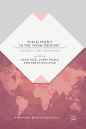 Public Policy in the 'asian Century': Concepts, Cases and Futures