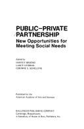 Public-Private Partnership: New Opportunities for Meeting Social Needs