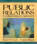 Public Relations: A Values-Driven Approach