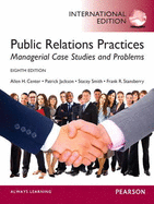 Public Relations Practices: International Edition