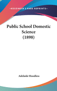 Public School Domestic Science (1898)