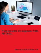 Publicaci?n de pginas web. MF0952.
