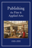 Publishing the Fine and Applied Arts