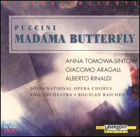Puccini: Madama Butterfly (Highlights) - Alberto Rinaldi (vocals); Angel Petkov (vocals); Anna Tomowa-Sintow (vocals); Giacomo Aragall (vocals);...