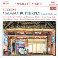 Puccini: Madama Butterfly (Original 1904 Version) - Andreas Haller (bass); Armin Kolarczyz (baritone); Bruce Rankin (tenor); Fredrika Brillembourg (vocals);...