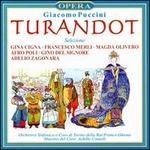 Puccini: Turandot Highlights - Adelio Zagonara (tenor); Afro Poli (baritone); Armando Giannotti (tenor); Francesco Merli (tenor); Gina Cigna (soprano);...