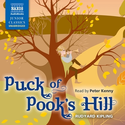 Puck of Pook's Hill - Kipling, Rudyard, and Kenny, Peter (Read by)
