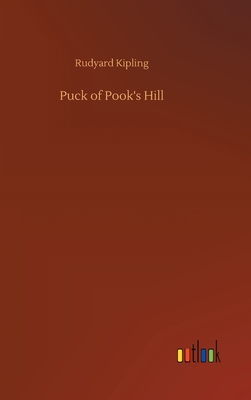 Puck of Pook's Hill - Kipling, Rudyard