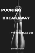 Pucking Breakaway: Till Time Runs Out