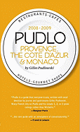 Pudlo Provence, the Cote D'Azur & Monaco