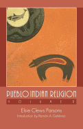 Pueblo Indian Religion, Volume 2