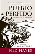 Pueblo Prfido: Una novela de la Edad Media