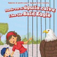 Puedo Ver El guila Calva / I See the Bald Eagle