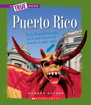 Puerto Rico (a True Book: Countries) (Library Edition) - Gutner, Howard