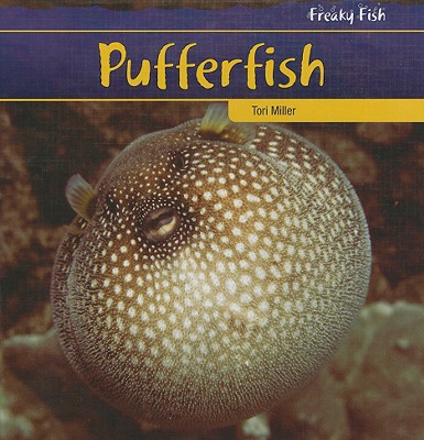 Pufferfish - Miller, Tori