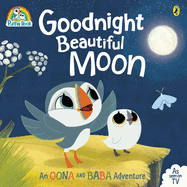 Puffin Rock: Goodnight Beautiful Moon: Soon to be a major Netflix film