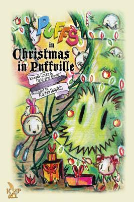 Puffs in: Christmas in Puffville - Joseph, Costa