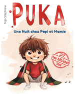 Puka: La Nuit chez Papi et Mamie