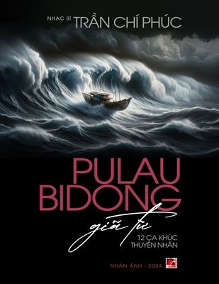 Pulau Bidong Gi? T  (8.5 x 11) - Tran, Chi Phuc