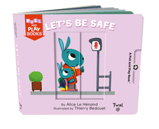Pull and Play Books: Let's Be Safe