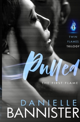Pulled - Bannister, Danielle
