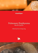 Pulmonary Emphysema: Recent Updates