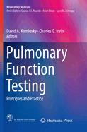 Pulmonary Function Testing: Principles and Practice