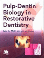 Pulp- Dentin Biology in Restorative Dentistry